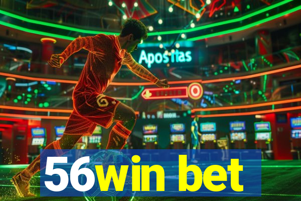 56win bet